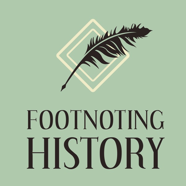 Footnoting History Footnoting History