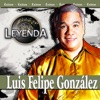 Luis Felipe González - El Emperadorcito