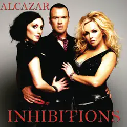 Inhibitions - Single - Alcazar