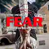 Stream & download Fear (feat. MON EG, Gillie Da Kid & Young Twon) [Remix] - Single