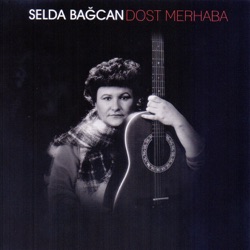 Selda Bağcan - Öyle Bir Yerdeyim ki