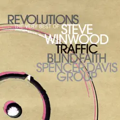 Revolutions: The Very Best of Steve Winwood - Steve Winwood