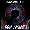 Stream & download EDM Signals