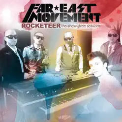 Rocketeer (Live At the Cherrytree House) [feat. Frankmusik] - Single - Far East Movement