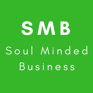 Soul Minded Business Episode Three