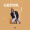 Gbewa - Yung L lyrics
