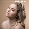 Live for Me - Single