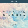 Vientos de Gloria (Pistas), 2018