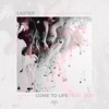 Come to Life (feat. Jex) - Single