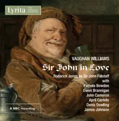 Sir John in Love, Act I: I See I Cannot Get Thy Father's Love Song Lyrics