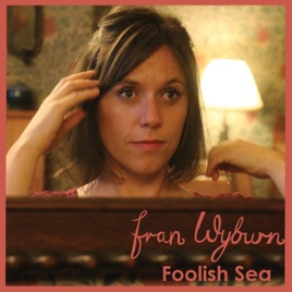 Image result for FRAN wyburn foolish sea