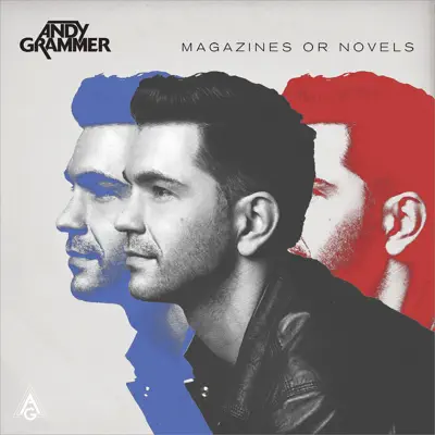 Magazines Or Novels (Deluxe Edition) - Andy Grammer