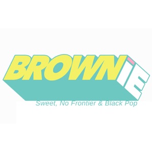 Brownie 15 / Jungle Kindness Peebles Lafourcade Lawrence Mild High Club Jamie Isaac