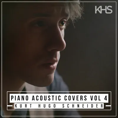 Piano Acoustic Covers, Vol. 4 - Kurt Hugo Schneider