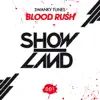 Blood Rush song lyrics