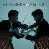 Vladimir & Anton Live artwork