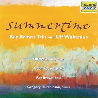 Summertime by Ray Brown Trio with Ulf Wakenius song reviws