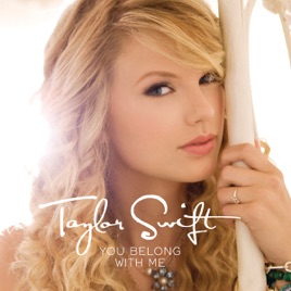 You Belong With Me Radio Mix Single By Taylor Swift
