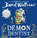 David Walliams - Demon Dentist