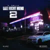 Late Night Menu 2 album lyrics, reviews, download