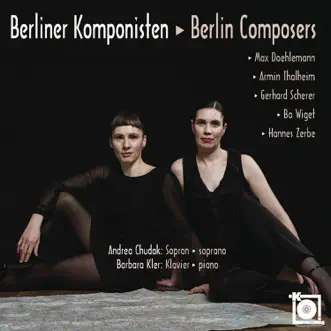 Berliner Komponisten by Andrea Chudak & Barbara Kler album reviews, ratings, credits