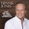 Laat Me Niet Alleen Vannacht - Single