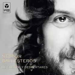 De Sueños Y Despertares - Néstor Ballesteros