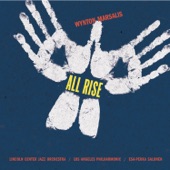 Lincoln Center Jazz Orchestra - All Rise: I. Jubal Step