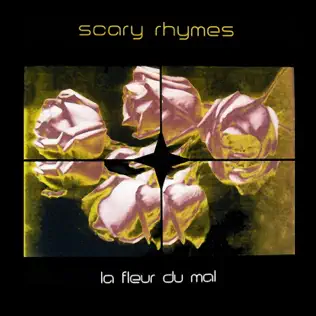 télécharger l'album Scary Rhymes - La Fleur Du Mal