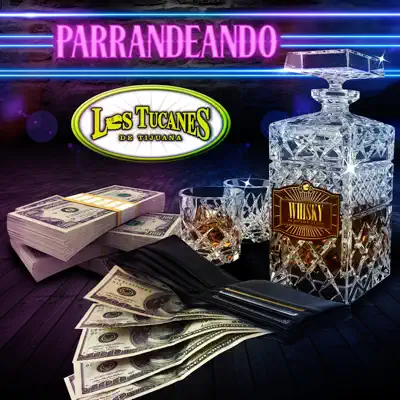 Parrandeando - Single - Los Tucanes de Tijuana