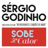 Sobe O Calor (Canção Original Do Filme "Refrigerantes E Canções De Amor") - Single