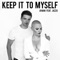 Keep It To Myself (feat. Jazzu) - Jovani lyrics