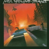 Neil Young - Transformer Man