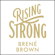 Brené Brown - Rising Strong (Unabridged)