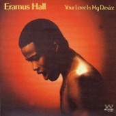 Eramus Hall - Just Me 'N' You