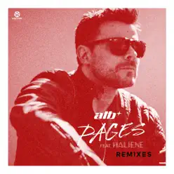 Pages (Remixes) [feat. HALIENE] - Single - ATB