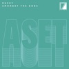 Dusky - Amongst the Gods