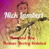 Then and Now - Thomas Morley Remixed album lyrics, reviews, download