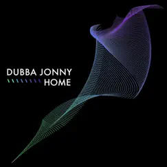 Home - EP by Dubba Jonny album reviews, ratings, credits