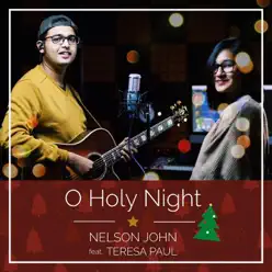 O Holy Night (feat. Teresa Paul) - Single - Nelson John
