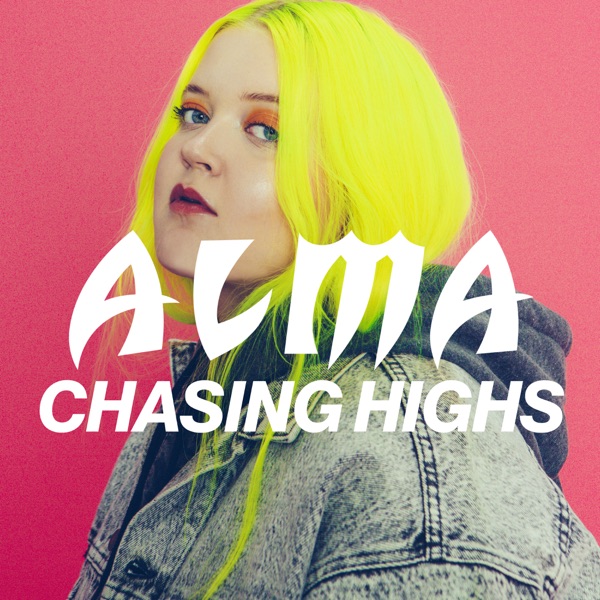 Chasing Highs by Alma on Energy FM