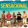 Sensacional (feat. Cacife Clandestino & MC Kevin O Chris) - Single album lyrics, reviews, download