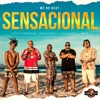 Sensacional (feat. Cacife Clandestino & MC Kevin o Chris) - Single