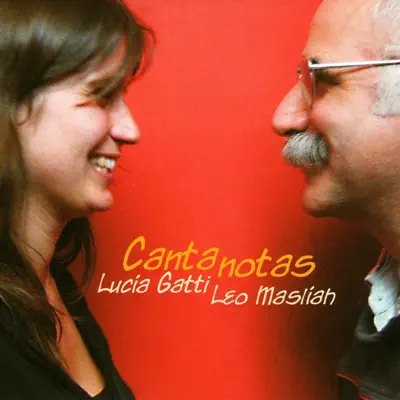 Cantanotas - Leo Maslíah Cantanotas - Leo Maslíah