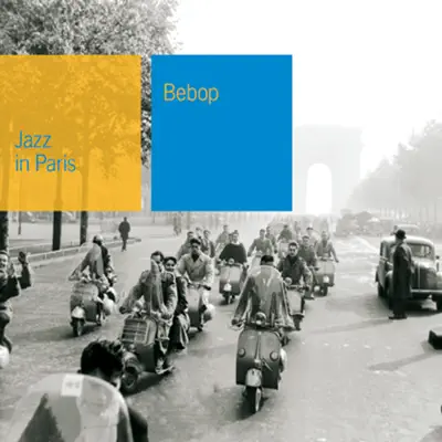 Jazz in Paris - Bebop - Don Byas Jazz in Paris - Bebop - Don Byas