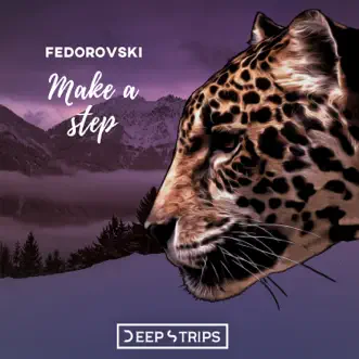 Make a Step - Single by 7Even & Fedorovski album reviews, ratings, credits