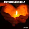 Proyecto Salem, Vol. 2 album lyrics, reviews, download