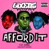 Afford It (feat. Gunna) - Single album lyrics, reviews, download