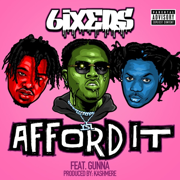 Afford It (feat. Gunna) - Single - 6ixers