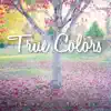 True Colors song lyrics